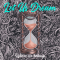 let us dream where we belong