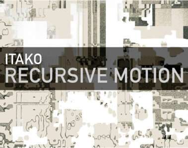 Itako Recursive Motion