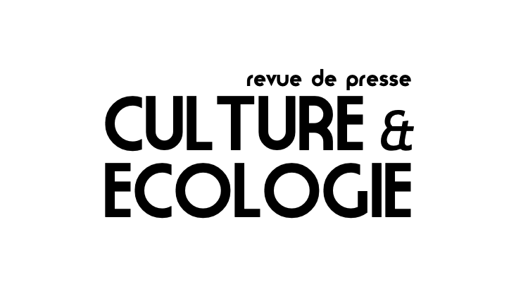 revue de presse culture et ecologie