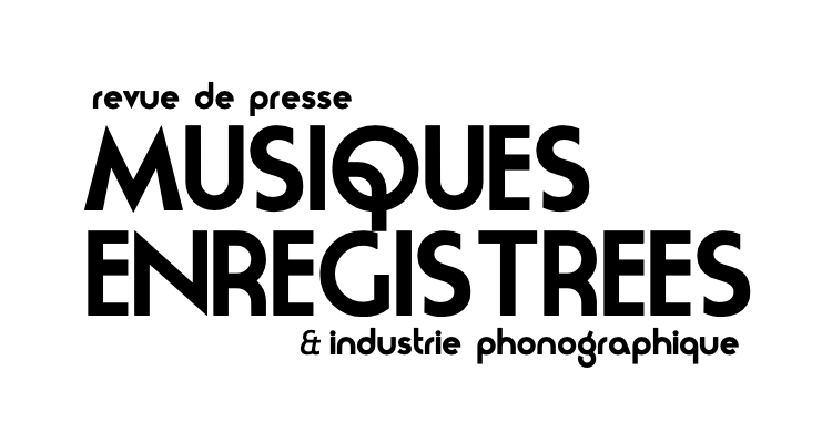 revue de presse musiques enregistrées et indiustrie phonographique