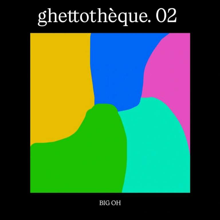 BIG OHghettothèque.02