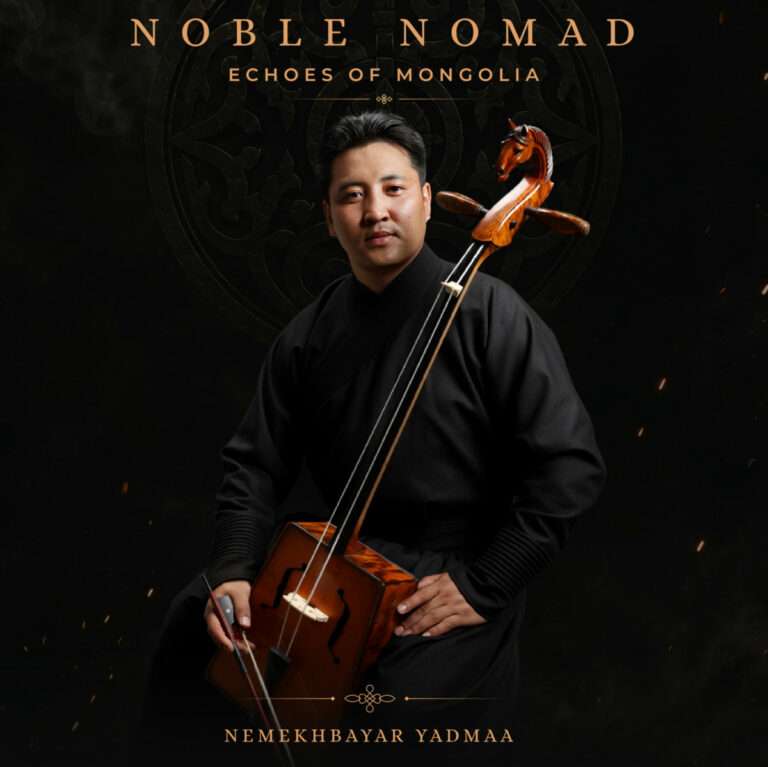NOBLE NOMAD – Echoes of Mongolia
