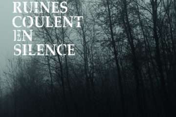 LES RUINES COULENT EN SILENCE