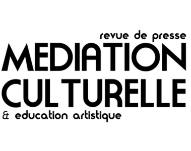 revue de presse médiation culturelle et éducation artistique